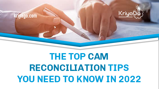 The Top CAM Reconciliation Tips You Need to Know in 2022 